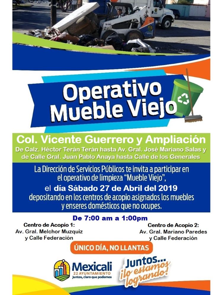 Operativo “Mueble Viejo” se realizará  el próximo sabado en la colonia Vicente Guerrero y Ampliación