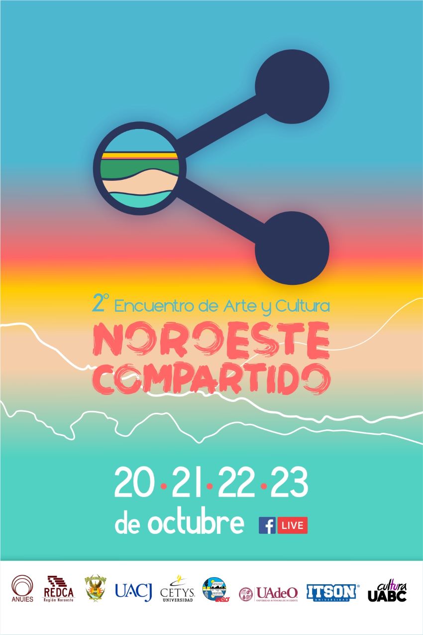 Participa UABC en el Segundo Encuentro de Arte y Cultura “Noroeste Compartido”