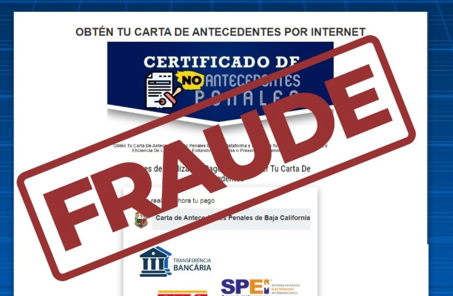 Alerta SGG a población sobre fraudes en cartas de antecedentes penales