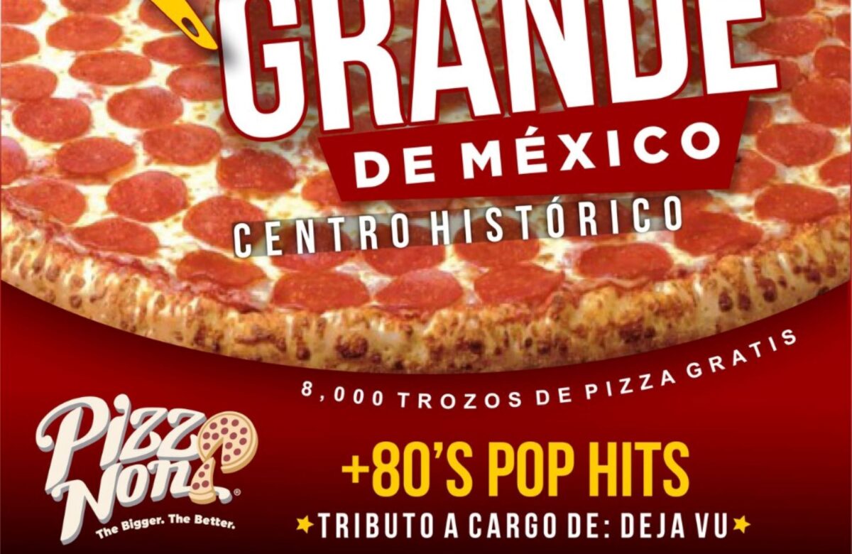 Este domingo “La pizza más grande del mundo” en el Centro Histórico