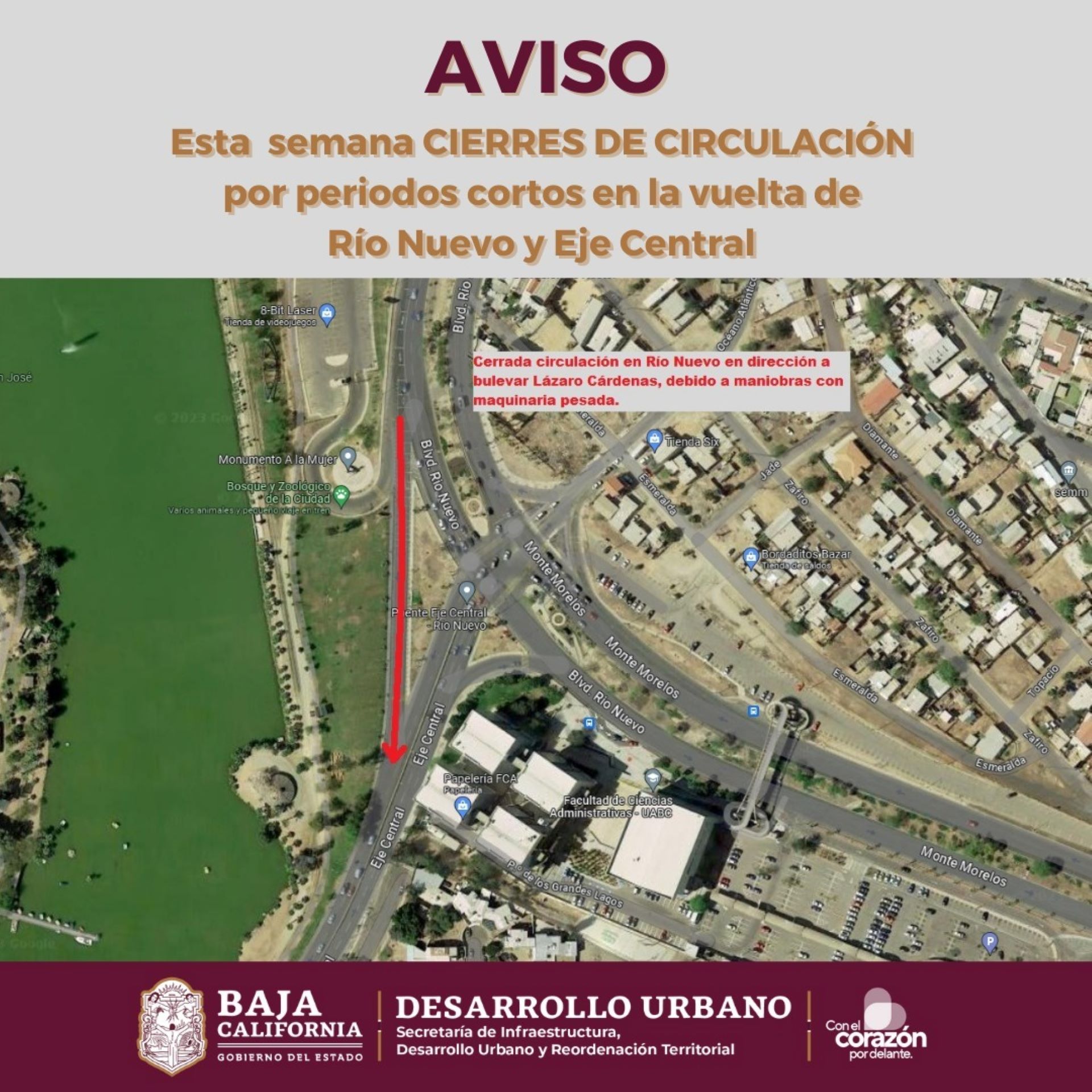 Anuncia SIDURT cierres parciales de circulación en el Eje Central y Río  Nuevo durante esta semana