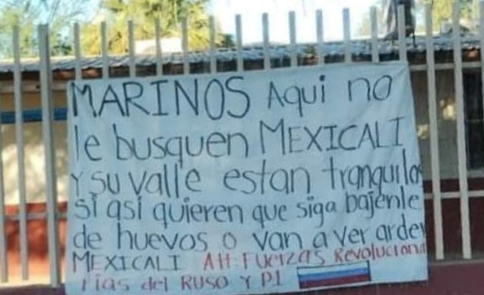 “Rusos” lanzan amenaza contra el Gobierno Federal y la Secretaría de Marina; ‘Arderá Mexicali’