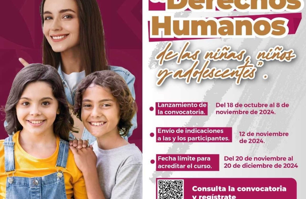 Invita sistema DIF Baja California a servidores públicos para que se inscriban en el curso “Derechos Humanos de Niñas, Niños y Adolescentes”