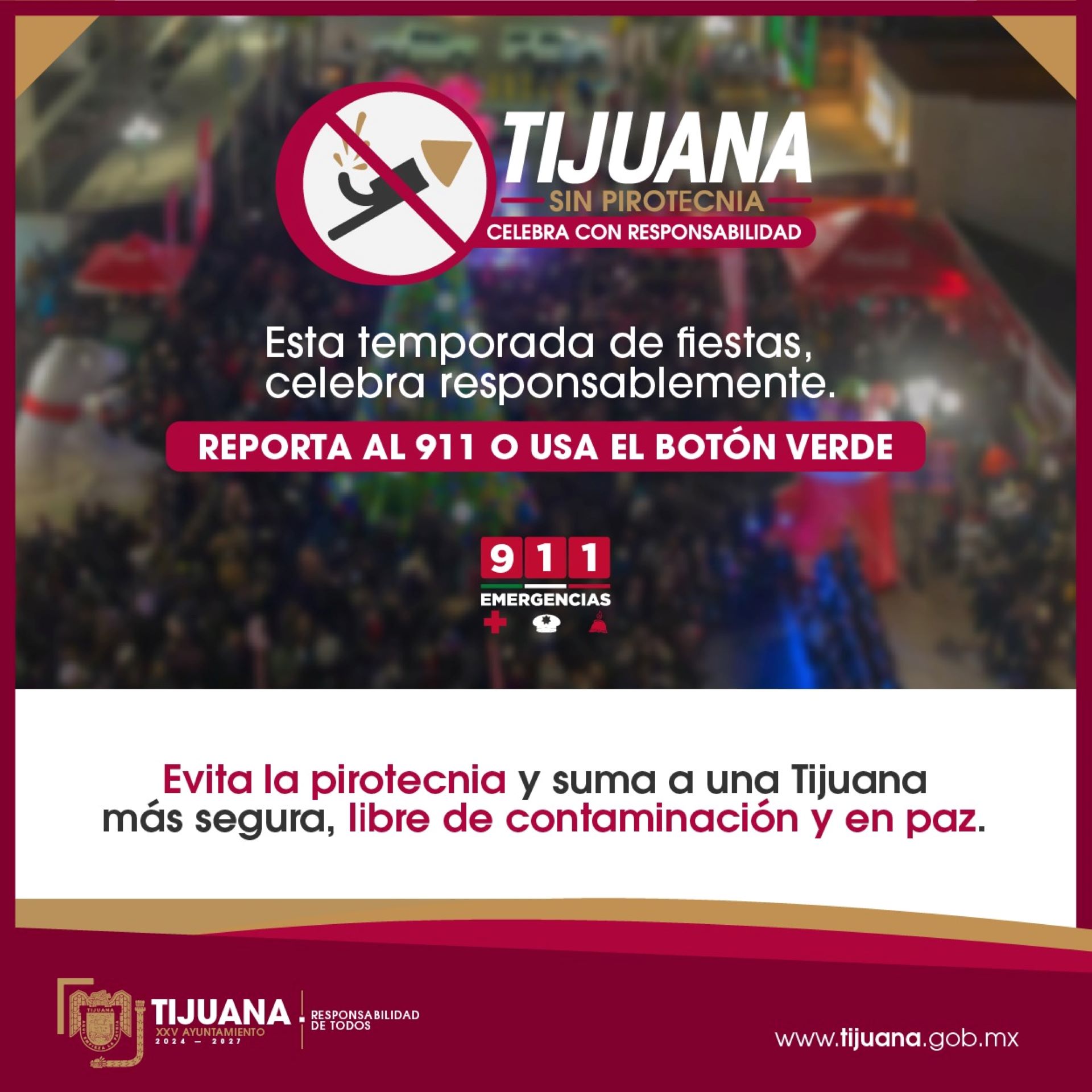 Puede ciudadanía denunciar al 911 comercialización y uso de la pirotecnia: Ayuntamiento de Tijuana