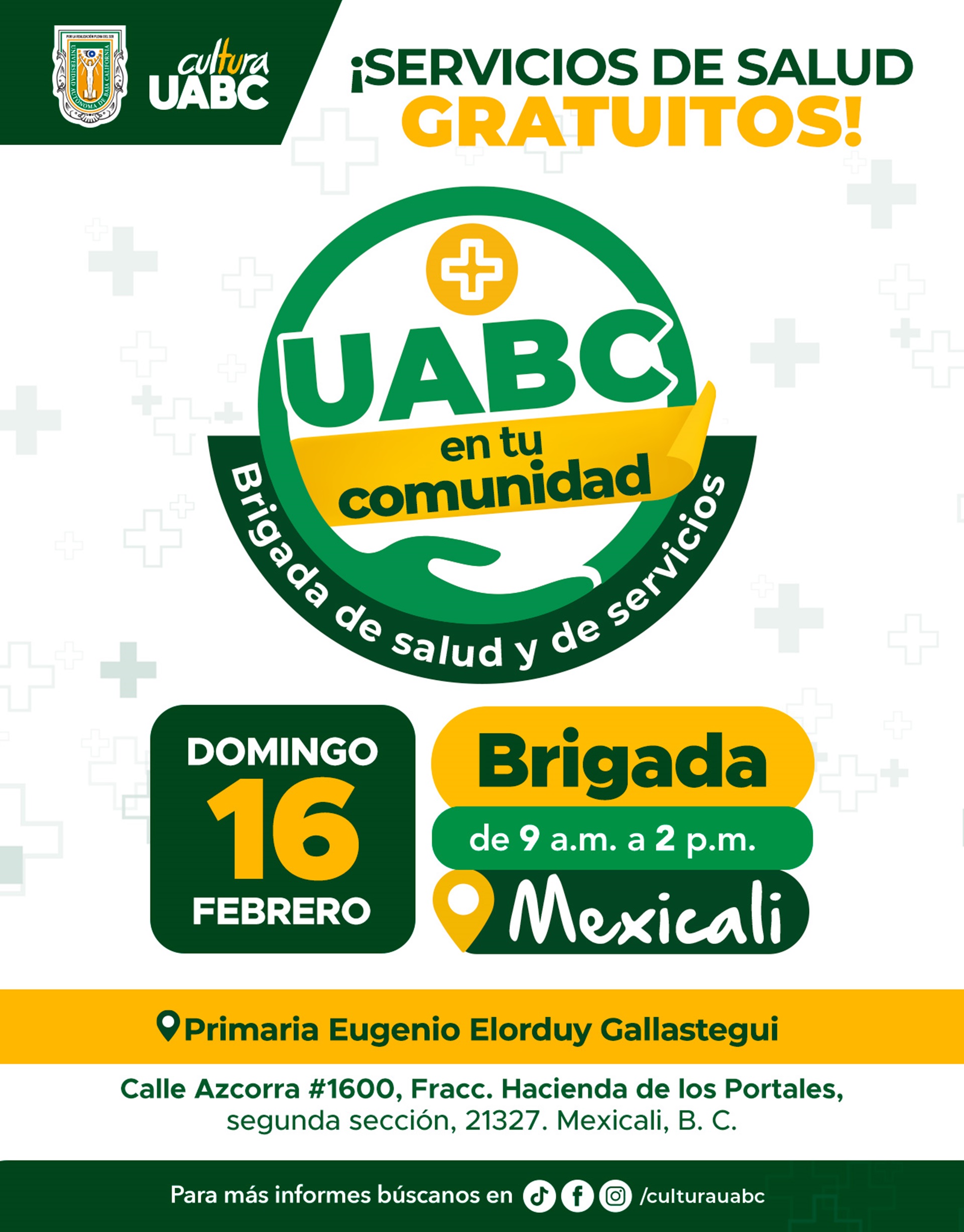 UABC en tu comunidad: Brigada de salud y de servicios estará en Hacienda de los Portales en Mexicali