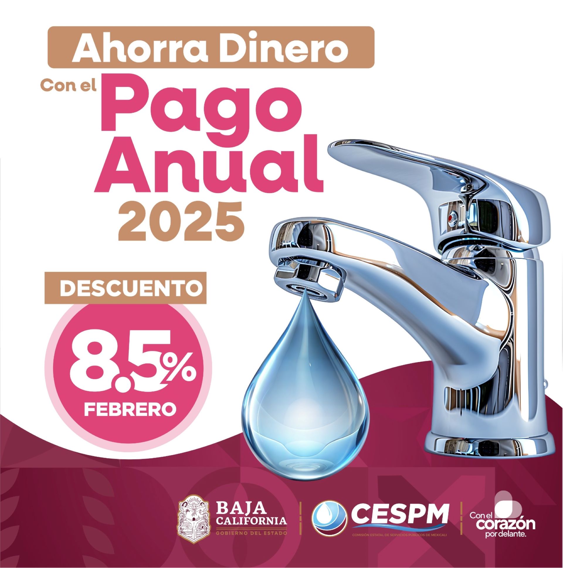 ¡Aprovecha el 8.5 % de descuento en tu pago anual de agua! el beneficio concluye este 28 de febrero