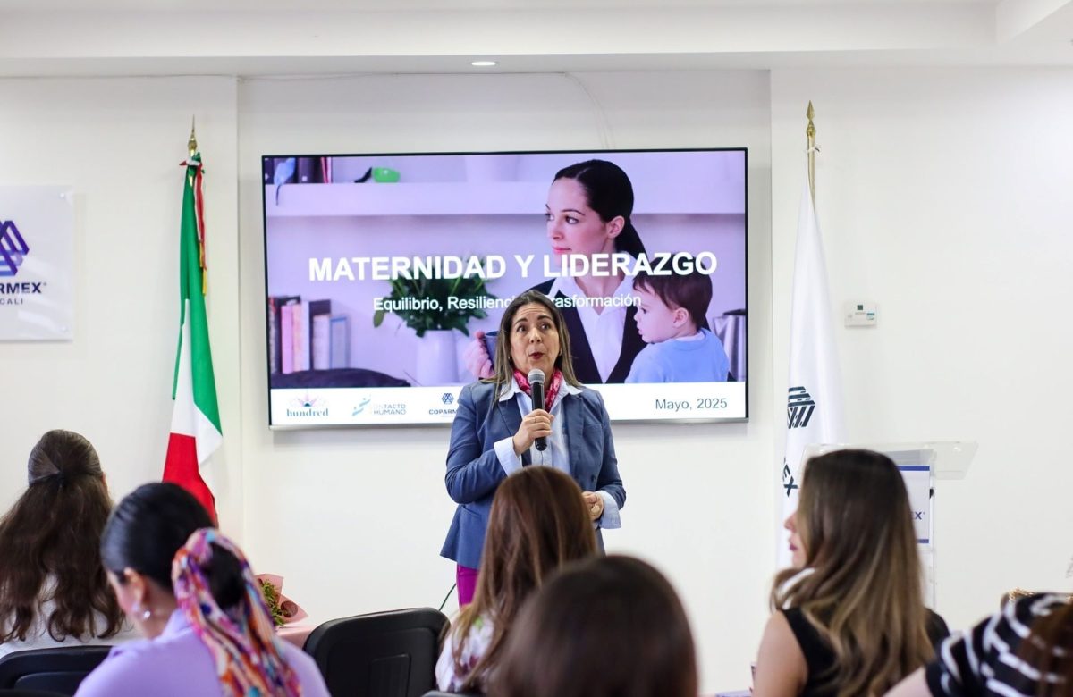 Coparmex Mexicali impulsa la reflexión sobre el liderazgo femenino con el conversatorio “Maternidad y Liderazgo: Equilibrio, Resiliencia y Transformación”