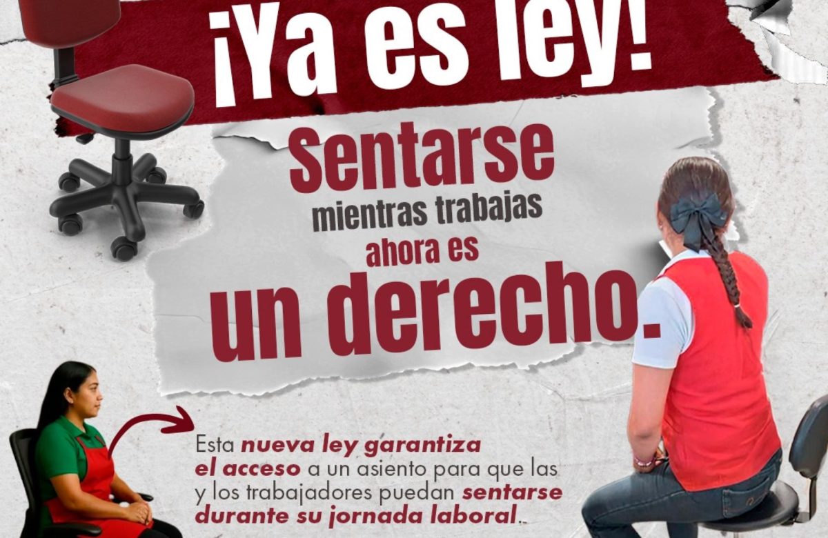 Ya es obligatorio que los patrones permitan a las y los empleados sentarse durante su jornada laboral: Armando Samaniego