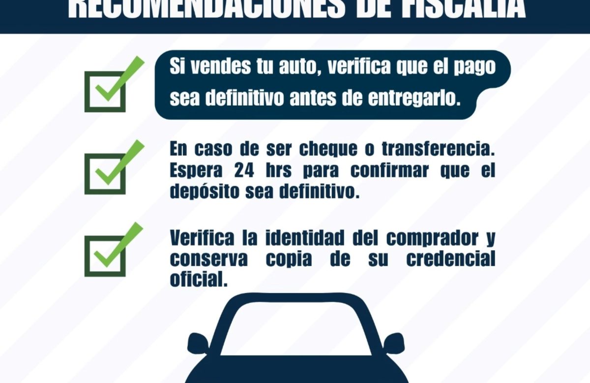 FGE emite recomendaciones para prevenir fraudes en operaciones de compraventa de vehículos