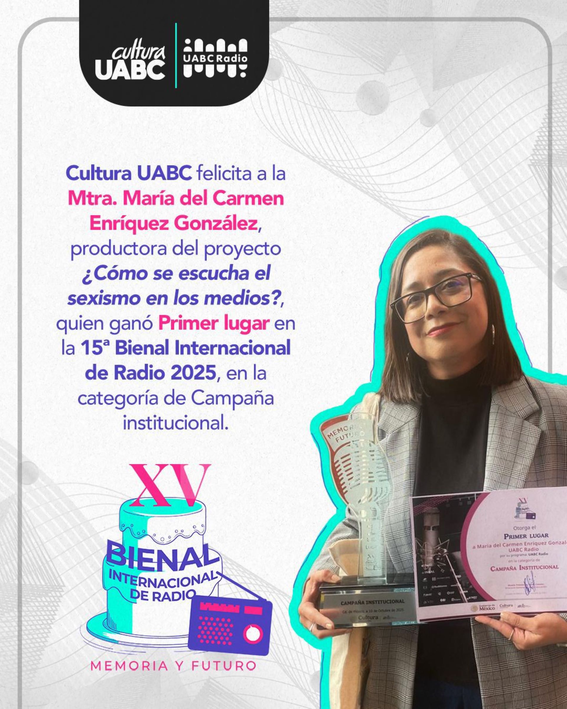 Proyecto de UABC Radio visibiliza el sexismo en los medios y gana primer lugar internacional