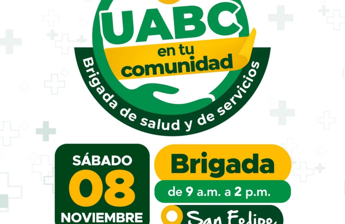 Se llevará a cabo brigada de salud y servicios UABC en tu comunidad en San Felipe