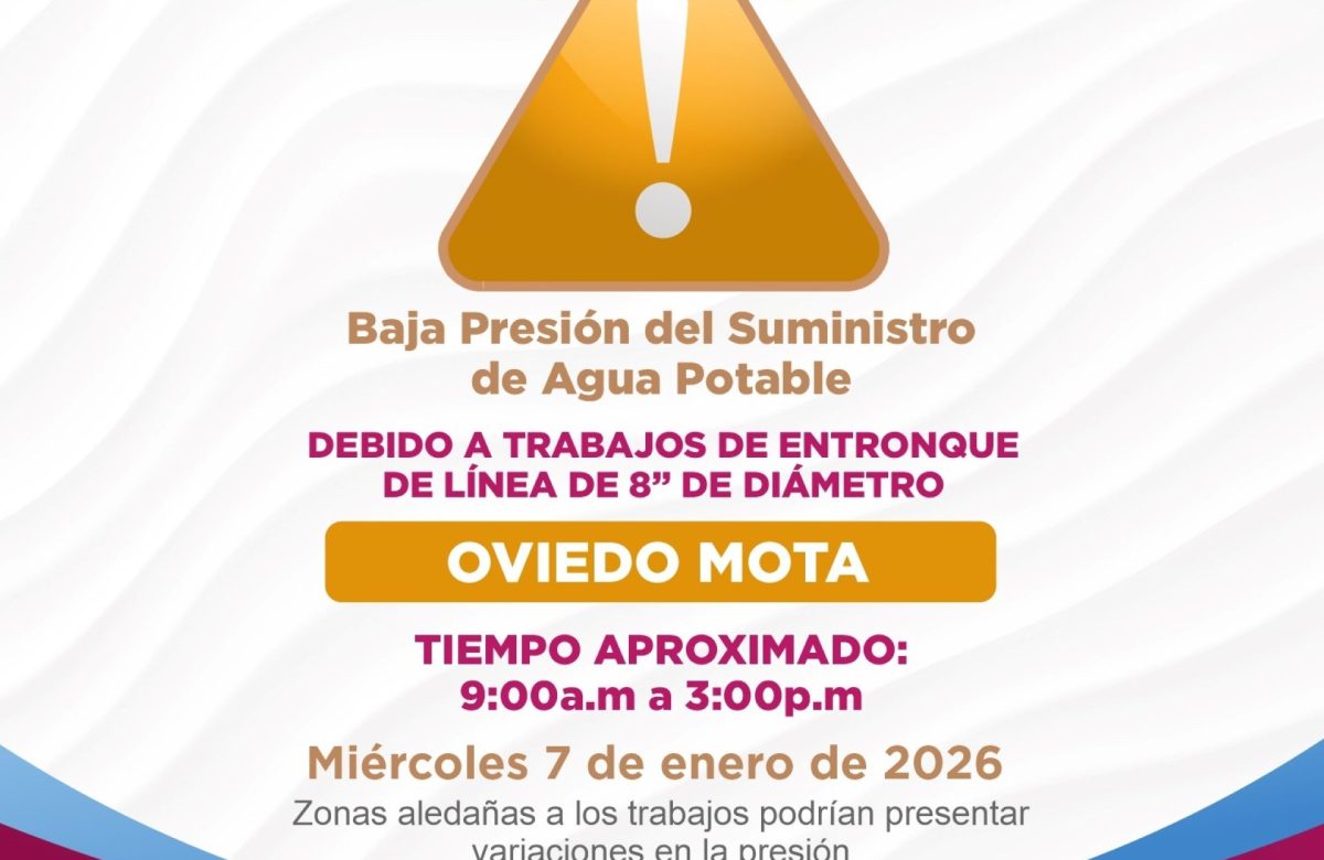 CESPM anuncia suspensión de agua en el Oviedo Mota y cierre vial en Mexicali para el 7 de enero