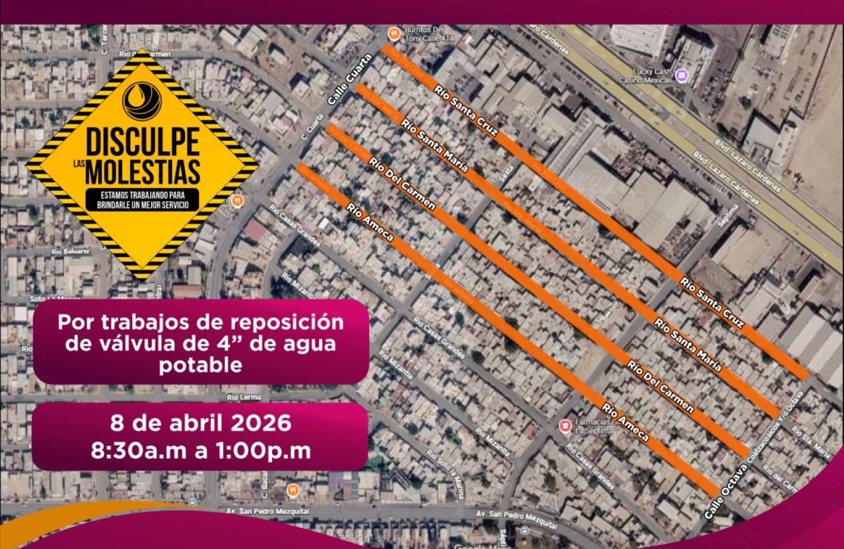CESPM realizará cierres viales y suspensión temporal de agua por trabajos de mantenimiento en Mexicali