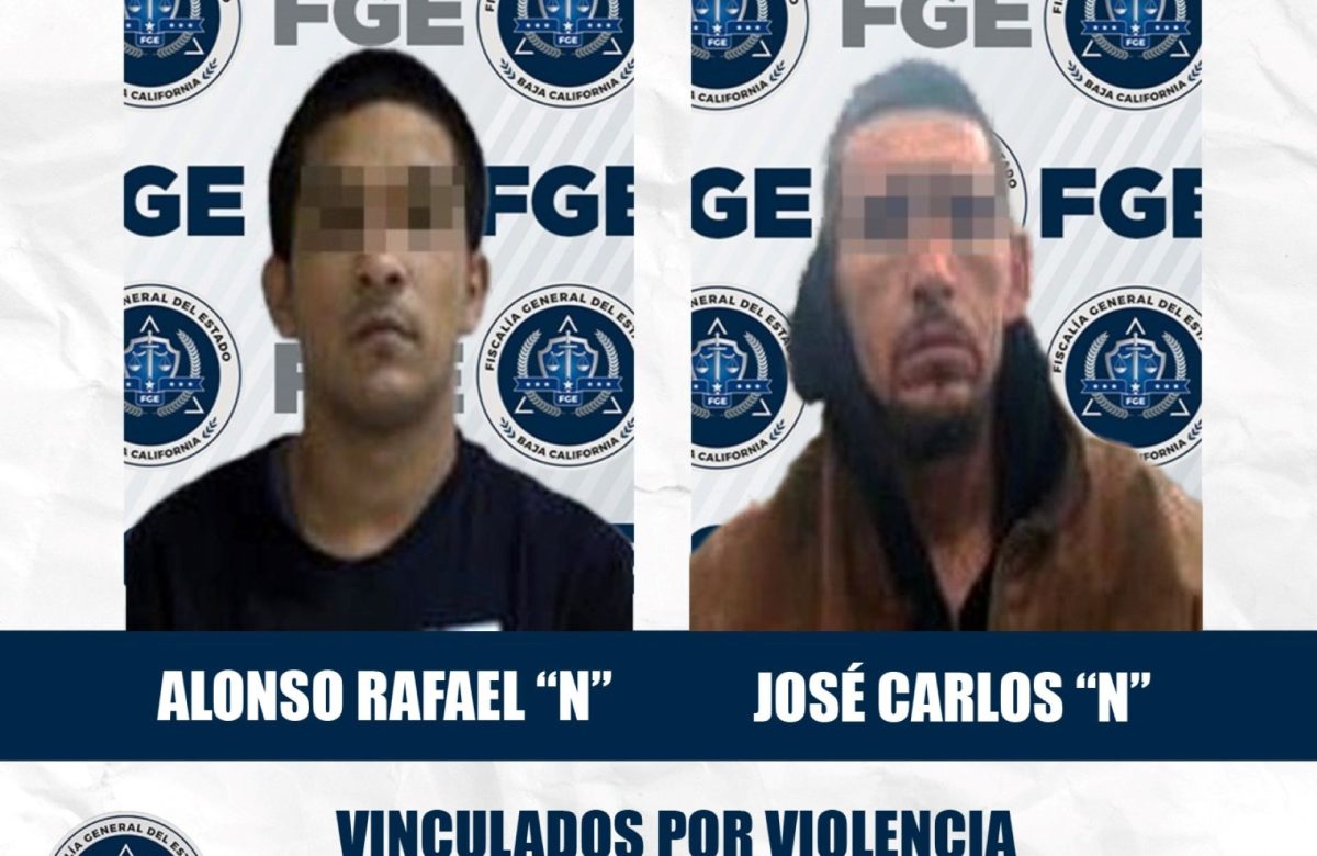 Logra Fiscalía prisión preventiva para dos sujetos por violencia familiar en Mexicali