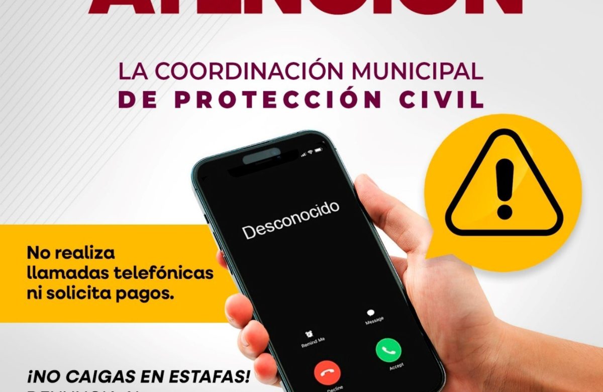 Reitera Gobierno de Ensenada alerta por intento de extorsión a nombre de Protección Civil